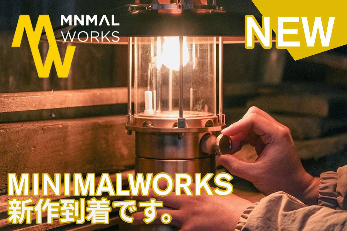 MINIMALWORKS 新入荷